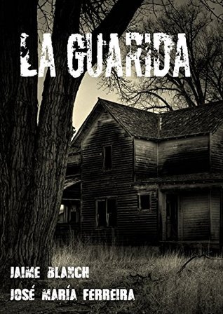 Portada de La Guarida, de Jaime Blanch Queral