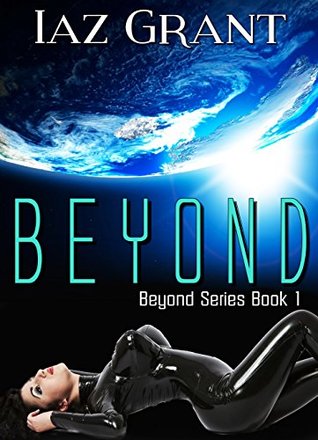 Erotica: Beyond: Book 1: Paranormal Erotica (Slave, Ogre, Monster, Virgin, Enslaved, Betrayal, Abuse, Short Story) (Beyond Series)