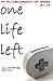 One Life Left: An Autobiogr...