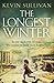 The Longest Winter: What do you do when war tears your world apart?