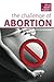 The Challenge of Abortion (Life and Death Matters Book 1)