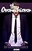 The Overachiever (Off the R...
