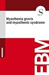 Myasthenia gravis and myasthenic syndrome by Sics Editore