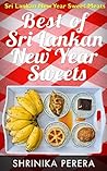 Best Of Sri Lankan New Year Sweets-Delicious ,coconut oil rec... by Shrinika Perera