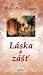 Láska a zášť