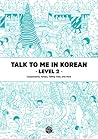 Talk To Me In Kor...