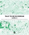 Talk To Me In Kor...