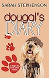 Dougal's Diary by Sarah Stephenson