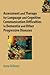 Assessment and Therapy for Language and Cognitive Communication Difficulties in Dementia and Other Progressive Diseases