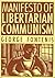 Manifesto of Libertarian Communism
