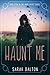 Haunt Me (Mary Hades #4)