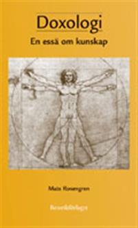 Doxologi: en essä om kunskap (Paperback)