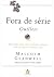 Fora de série - Outliers: D...