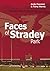 Faces of Stradey Park
