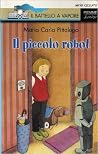 Il piccolo robot Il piccolo robot
