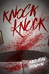 Knock Knock: Part One
