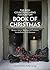 The Irish Countrywomen's Association Book of Christmas: Recipes, Advice, Blessings and Traditions for the Perfect Irish Christmas
