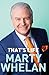 That's Life by Marty Whelan
