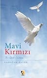 Mavi Kırmızı Mavi Kırmızı