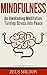 Mindfulness by Zeus Milton