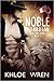 Noble Guardian (Fire and Snow, #2)