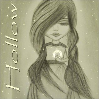 Hollow (Talia's illustrated Love, #2)