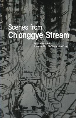 Scenes from Ch'ŏnggye Stream