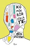 Komik Bir Hikâye by Ned Vizzini