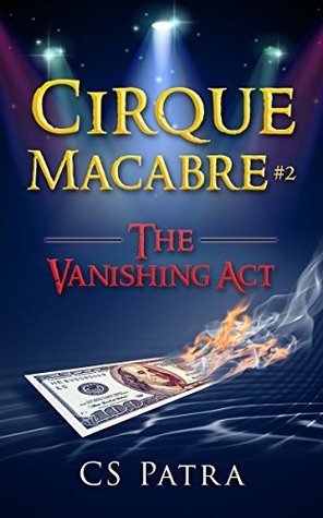 The Vanishing Act (Cirque Macabre #2)