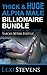 Thick and Huge Alpha Male Billionaire Bundle: 14 Hot Stories Included! (First Time, BDSM, Spanking)