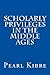 Scholarly Privileges in the Middle Ages