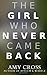 The Girl Who Never Came Back