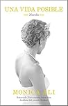 Una vida posible by Monica Ali