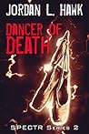 Dancer of Death by Jordan L. Hawk