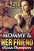 Erotica: Mommy & Her Friend...