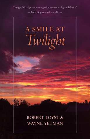 A Smile at Twilight (Kindle Edition)