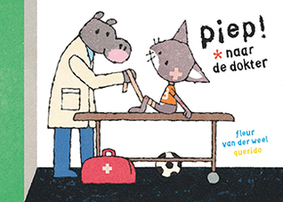 Piep naar de dokter (Board book)