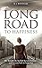 Long Road to Happiness: She thought she had left her past behind – until it came back to haunt her