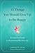 15 Things You Should Give U...