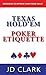 Texas Hold’em Poker Etiquette