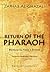 Return of the Pharaoh by زينب الغزالي
