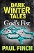 God’s Fist: A #1 Bestselling Horror Short Story of Dark Psychological Suspense (Dark Winter Tales)
