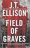 Field of Graves by J.T. Ellison