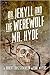 Dr. Jekyll and the Werewolf...