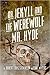 Dr. Jekyll and the Werewolf, Mr. Hyde (Merlin's Hoods #4)
