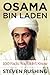 Osama Bin Laden - 100 Facts You Didn't Know by Steven Rushing