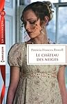 Le Château des neiges by Patricia Frances Rowell