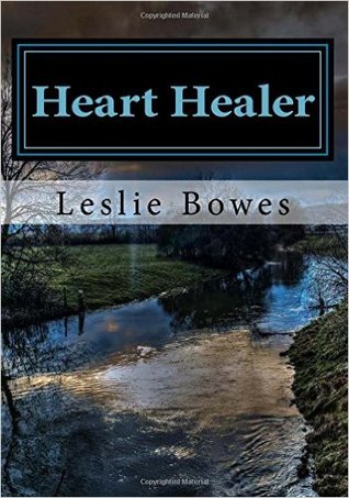Heart Healer (Heart Healer #1)