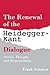 The Renewal of the Heidegger Kant Dialogue: Action, Thought, and Responsibility (Contemporary Contin Philosophy)