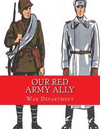 Our Red Army Ally (Paperback)